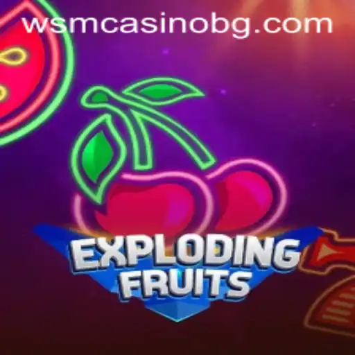 ExplodingFruits: A Thrilling Gaming Adventure with 777kim