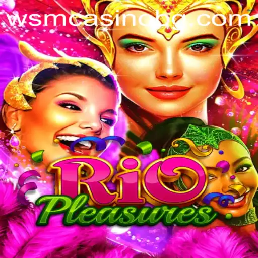 Unveiling the Allure of RioPleasures: The Game that Combines Culture and Chance
